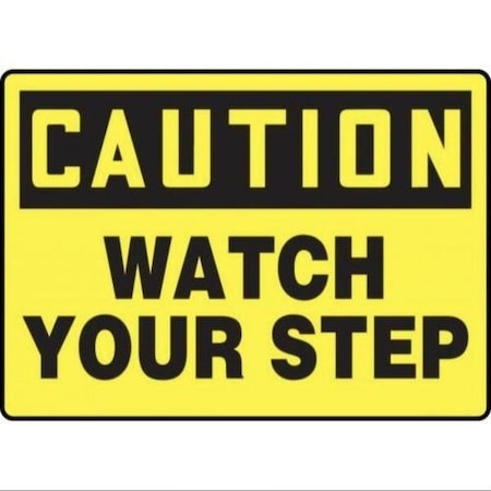 Accuform OSHA CAUTION SAFETY SIGN WATCH YOUR FRMSTF645VA FRMSTF645VA